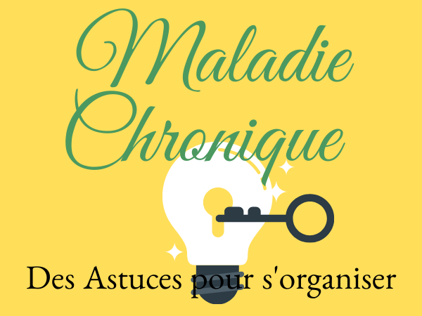 Fatigue, maladie chronique : s'organiser et vivre